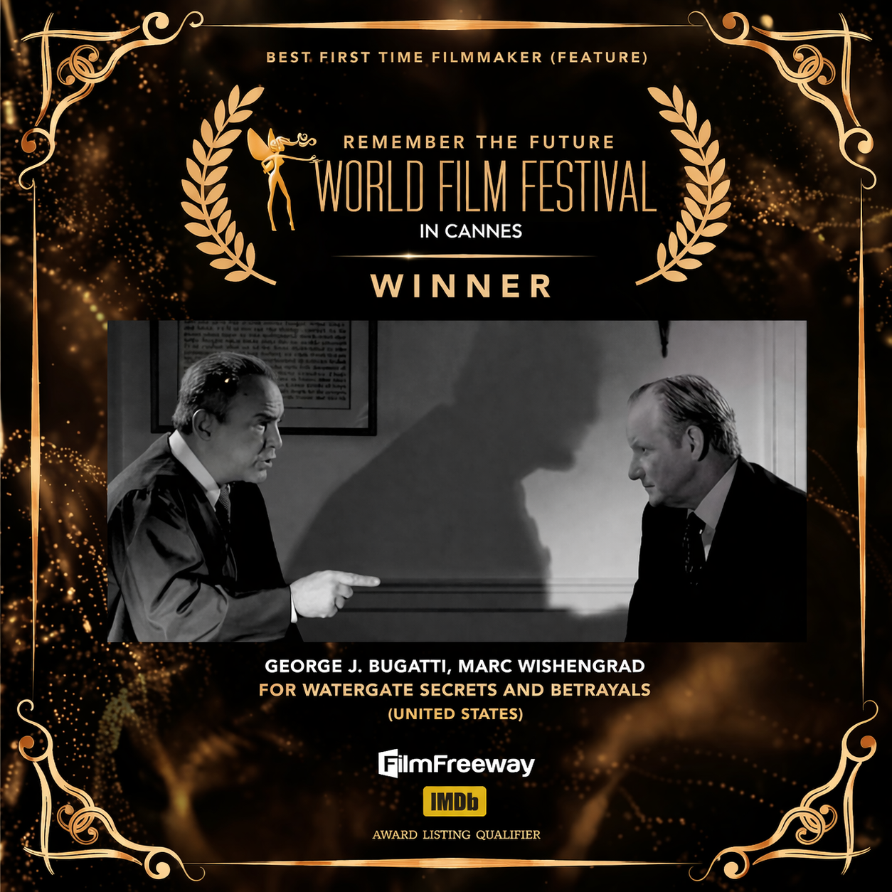 Watergate Sercrets & Betrayals Cannes Film Festival Awards